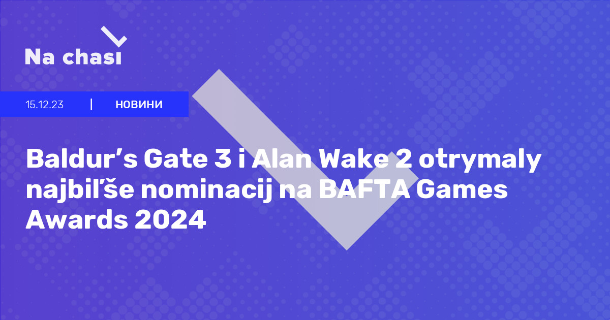 Baldur's Gate 3 lidera os indicados ao BAFTA Games Awards 2024